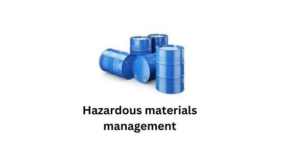 Hazardous Materials Management